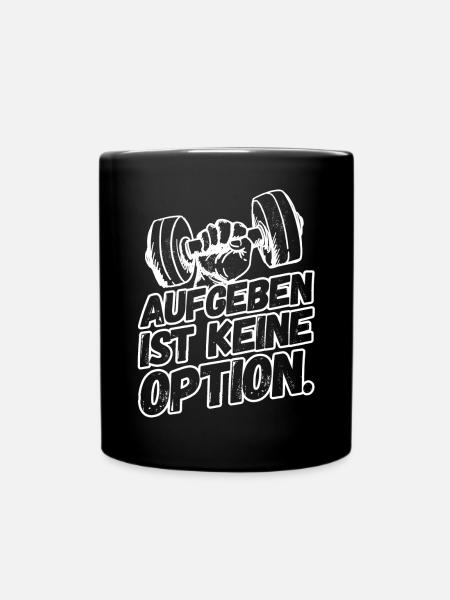 Fitness Workout Sport Sprüche Durchhalten - Tasse einfarbig - Schwarz