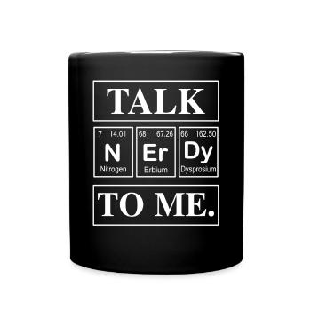 TALK NERDY TO ME - Tasse einfarbig - Schwarz - Vorne