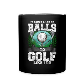 Golfspieler Golf Lustiger Spruch Geschenk - Tasse einfarbig - Schwarz - Vorne