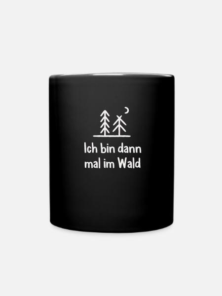 Wald Waldarbeiter Holzfäller - Tasse einfarbig - Schwarz