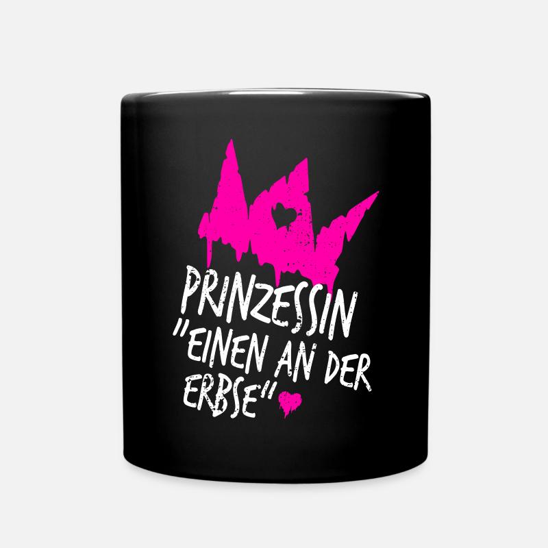 Prinzessin Krone Tussi Erbse Lustige Sprüche - Tasse einfarbig - Schwarz
