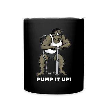 PUMP IT UP Luftpumpe Bodybuilder Anabolika - Tasse einfarbig - Schwarz - Vorne