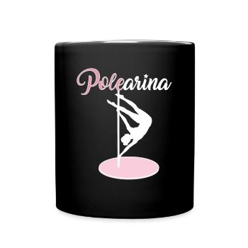 Pole Dance Polerarina - Tasse einfarbig - Schwarz - Vorne