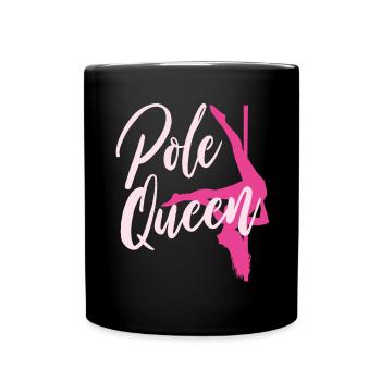 Pole Dance Queen - Full Colour Mug - black - Front