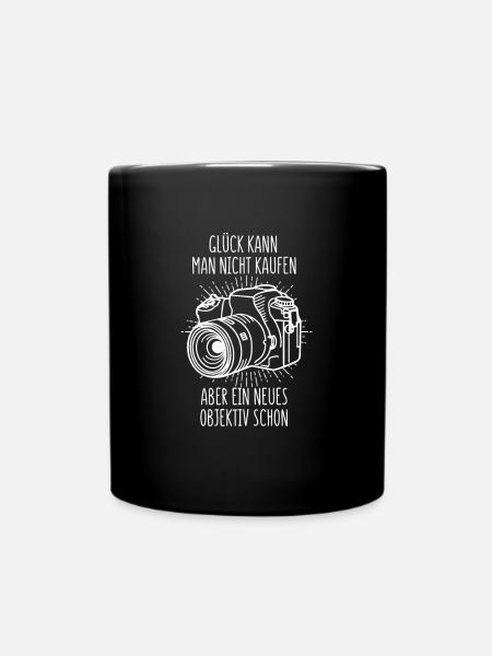 Geschenk Hobbyfotograf Objektiv Kamera Spruch - Tasse einfarbig - Schwarz