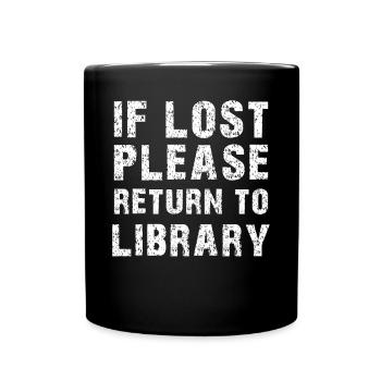 Book library library funny saying gift - Full Colour Mug - black - Front
