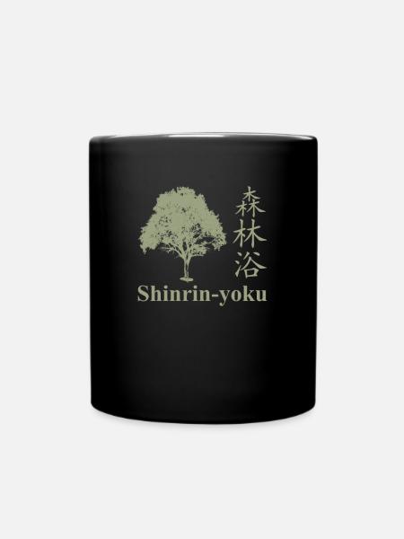 Shinrin yoku Japan Entspannung Methode Waldbaden - Tasse einfarbig - Schwarz