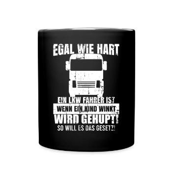 Lkw Fahrer Sattelschlepper Zugmaschine Kraftwagen - Tasse einfarbig - Schwarz - Vorne