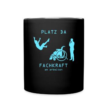 Platz da Fachkraft am Arbeiten retro Geschenkidee - Tasse einfarbig - Schwarz - Vorne