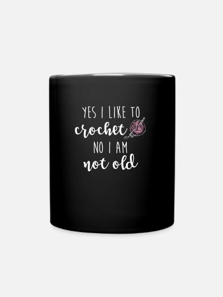 Crochet Not Old Crochet Dire en crochet - Mug uni - noir