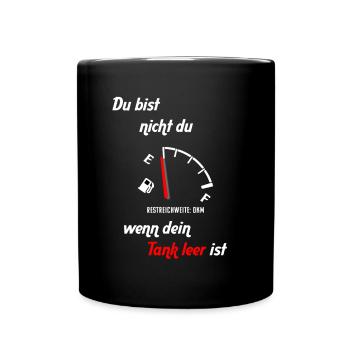 TANK LEER AUTOFAHRER ANFÄNGER lustige Geschenkidee - Tasse einfarbig - Schwarz - Vorne