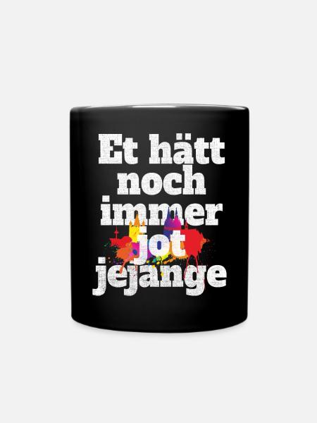 Et Hätt Noch Immer Jot Jejange Kölsch Köln Kölner - Tasse einfarbig - Schwarz