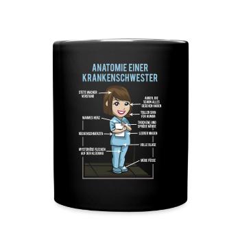 Anatomie einer Krankenschwester - Krankenpflegerin - Tasse einfarbig - Schwarz - Vorne