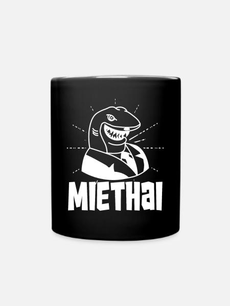 Miethai - Finanzhai - Immobilienhai - Tasse einfarbig - Schwarz