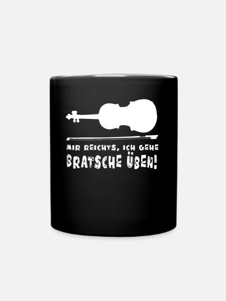 Mir reichts, ich gehe Bratsche üben! (weiss) - Tasse einfarbig - Schwarz
