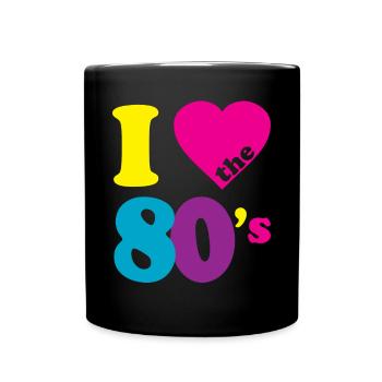 I Love the 80s Eighties - Full Colour Mug - black - Front