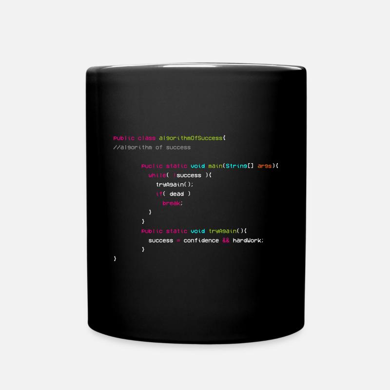 Algorithm Of Success - Coder - Informatiker - Tasse einfarbig - Schwarz