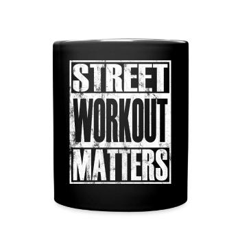 Street Workout Matters Calisthenics - Full Colour Mug - black - Front