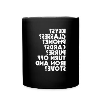 Clés, téléphone portable, portefeuille, rien à oublier? - Mug uni - noir - Devant