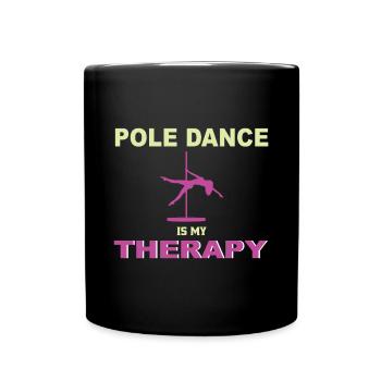 Pole dance pole dance pole dance dancer hobby - Full Colour Mug - black - Front