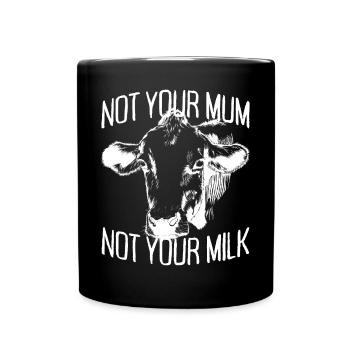 Pas votre maman pas votre lait vegan végétarien végétarien - Mug uni - noir - Devant