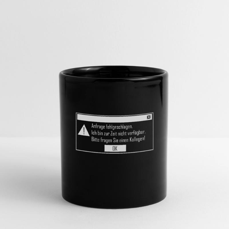 Office humor request failed Office colleagues Full Colour Mug