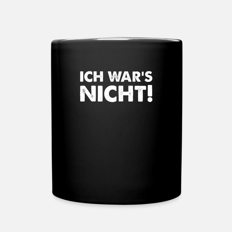 Ich war's nicht! T-Shirt Lustiger Spruch tshirt - Tasse einfarbig - Schwarz