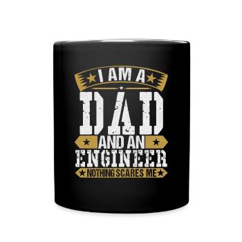 I am a father and an engineer. - Full Colour Mug - black - Front