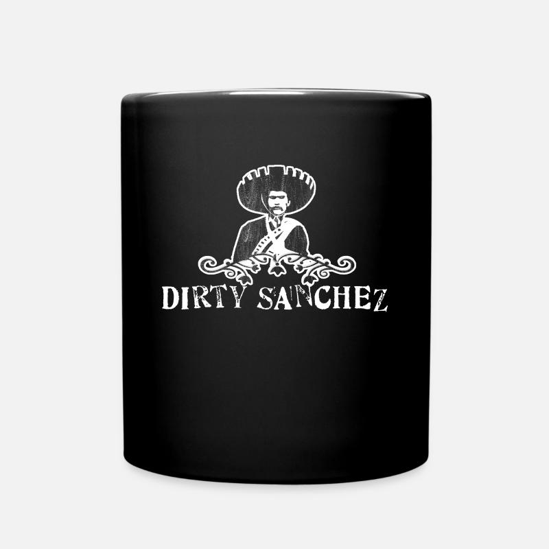 Dirty Sanchez - Full Colour Mug - black