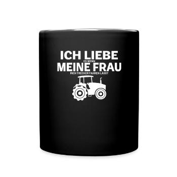 Landwirt ICH LIEBE es wenn MEINE FRAU - Tasse einfarbig - Schwarz - Vorne