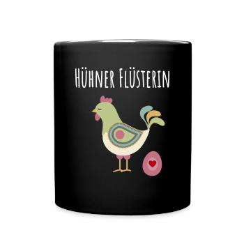 Hühner Flüsterin - Hühner Flüsterer Landwirtin - Tasse einfarbig - Schwarz - Vorne