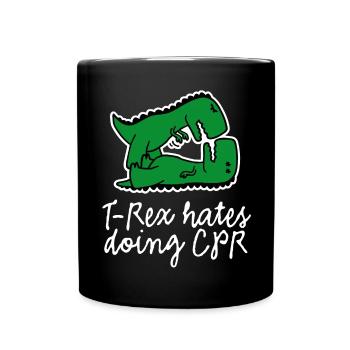 T-Rex hates doing CPR first aid nurse - Full Colour Mug - black - Front