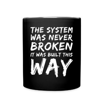 Anarchist Anarchismus Anarchie System Weiß - Tasse einfarbig - Schwarz - Vorne