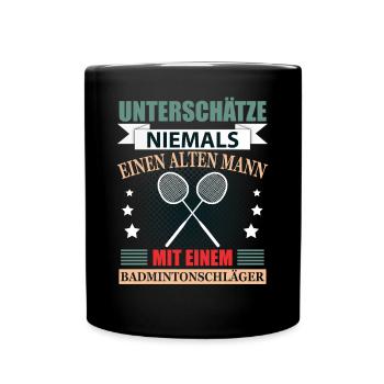 Badminton Rentner Geschenk Lustig Herren Spruch - Tasse einfarbig - Schwarz - Vorne
