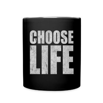 Choose Life - Full Colour Mug - black - Front