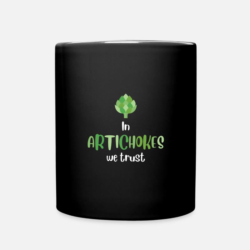We trust in artichokes. Vegetables, vegetarians - Full Colour Mug - black