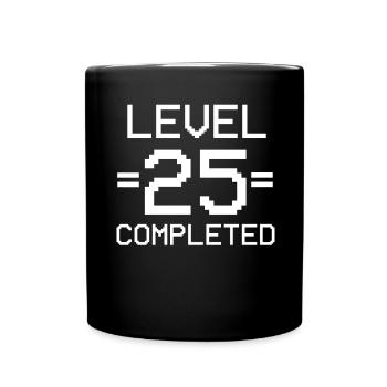 25. Geburtstag Geburtstagsgeschenk - Tasse einfarbig - Schwarz - Vorne