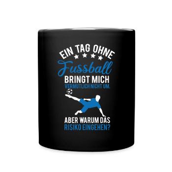 Fußball Trainer Spruch - Tasse einfarbig - Schwarz - Vorne