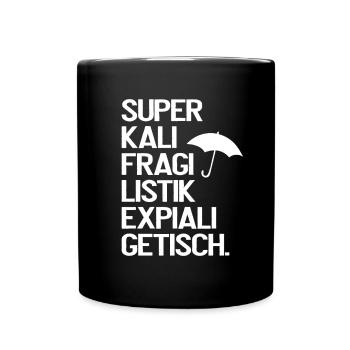 Supercalf fragile expialigetic Marry Poppins - Mug uni - noir - Devant