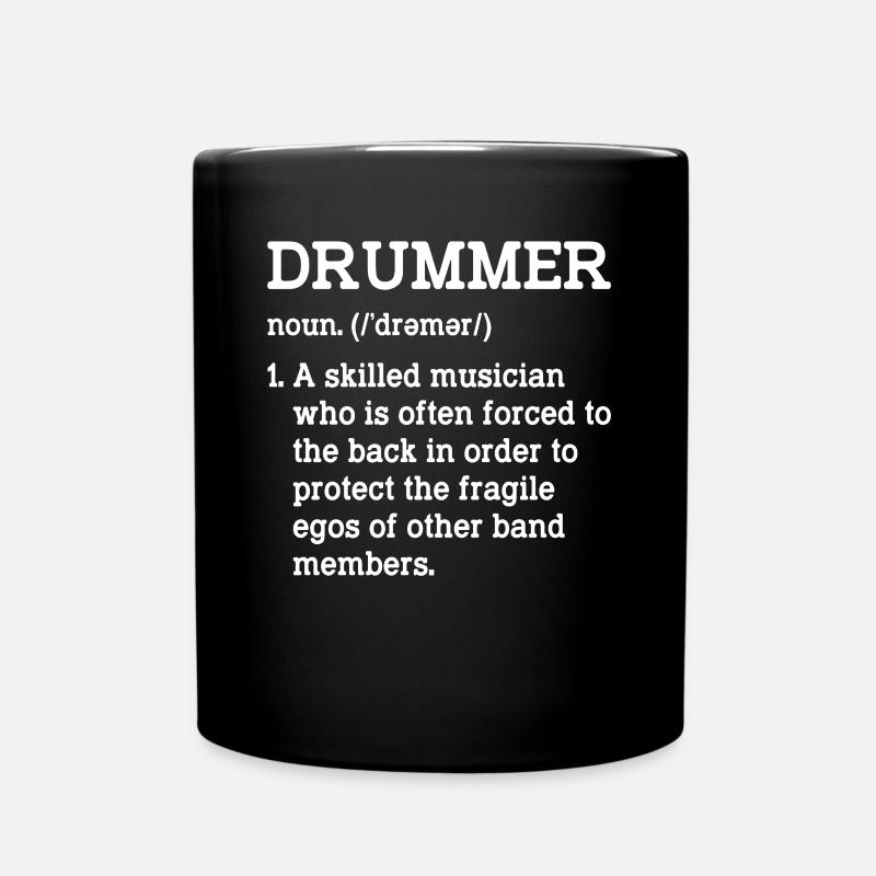 Drummer A Skilled Musician Funny Sarcastic - Tasse einfarbig - Schwarz