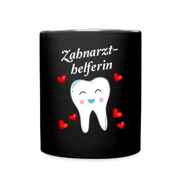Zahnarzthelferin Geschenk Zahn Für Damen - Tasse einfarbig - Schwarz - Vorne