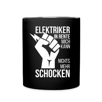 Elektriker In Rente - Tasse einfarbig - Schwarz - Vorne