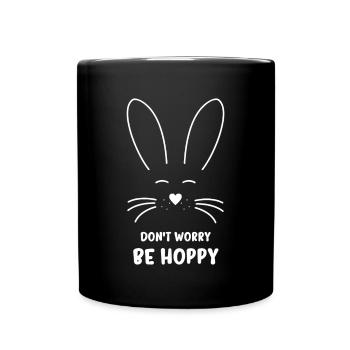 Ne vous inquiétez pas être lapin lapin hoppy lapin lapin - Mug uni - noir - Devant