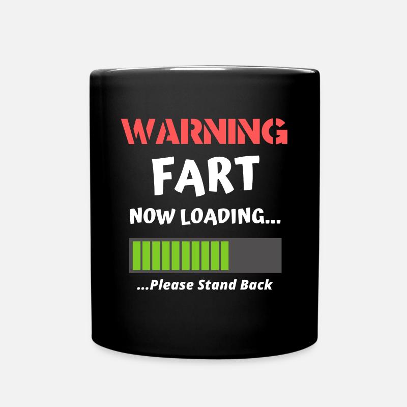 Fart Now Loading Funny Novelty Fart Quote - Full Colour Mug - black