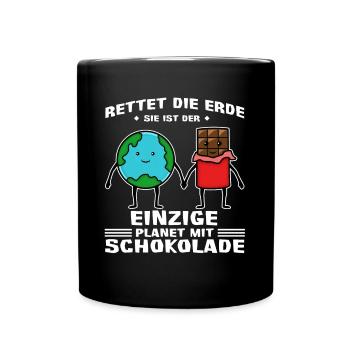 Rettet die Erde einzige Planet mit Schokolade - Tasse einfarbig - Schwarz - Vorne