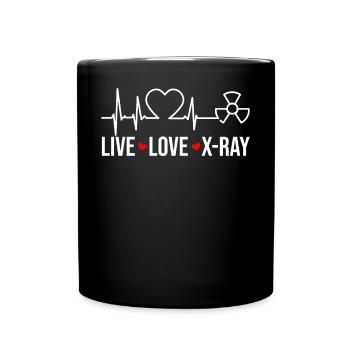 XRay Technologist Radiology Tech - Live Love XRay - Tasse einfarbig - Schwarz - Vorne