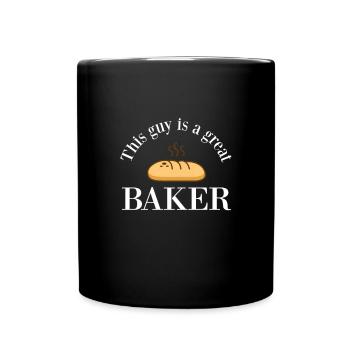 This guy is a great baker - bakery - Full Colour Mug - black - Front