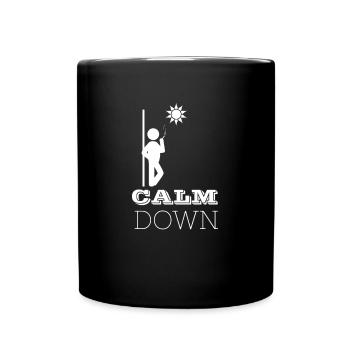 Calm Down - Raucher Arbeit Kollegen Zigarette - Tasse einfarbig - Schwarz - Vorne