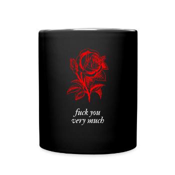Fuck You Very Much - Tasse einfarbig - Schwarz - Vorne