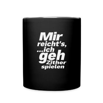Zither lustiger Spruch Design Musiker Geschenk - Tasse einfarbig - Schwarz - Vorne